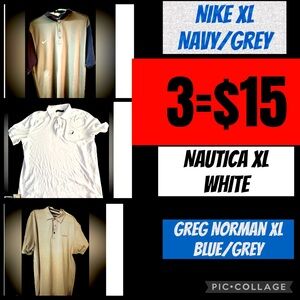 Size XL (3) POLOS=Nike/Nautica/Greg Norman